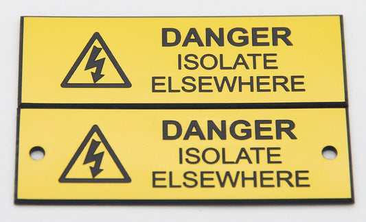 Engraved Danger Isolate Elsewhere Label with Holes (Pack of 10)