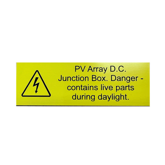 PV Array D.C. Junction Box Danger - contains live parts during daylight engraved label (pack of 10)